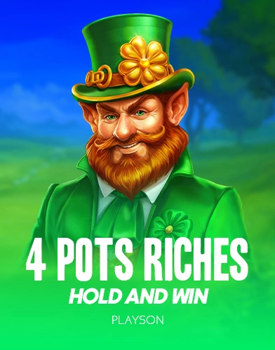 4 pots riches